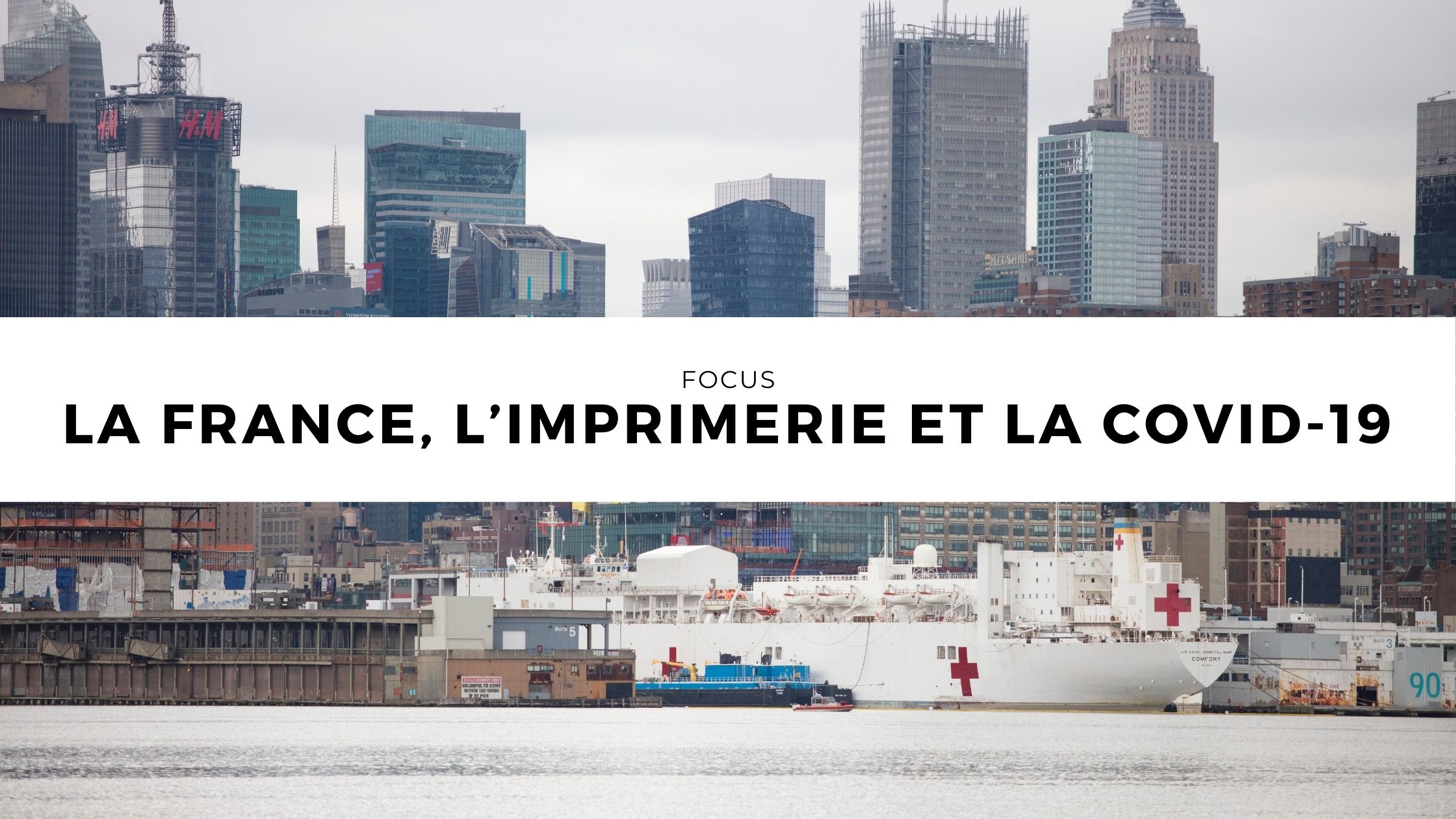 La France, l&rsquo;imprimerie et la COVID-19