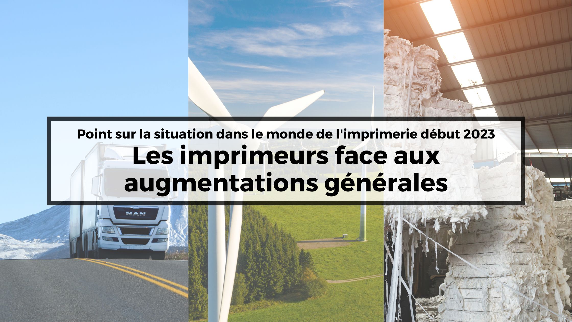 Les imprimeurs face aux augmentations générales
